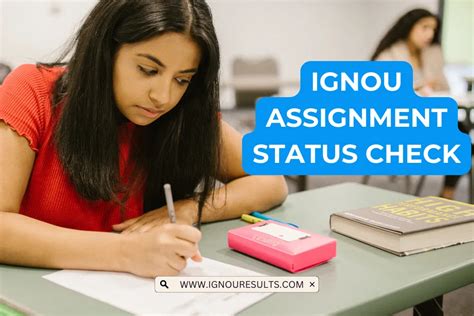 Ignou Assignment Status Made Easy Check Your Status Today Ignou Results