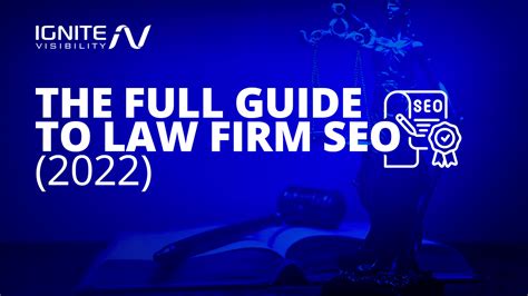 Law Firm Seo Guide 2022 Boost Your Rankings