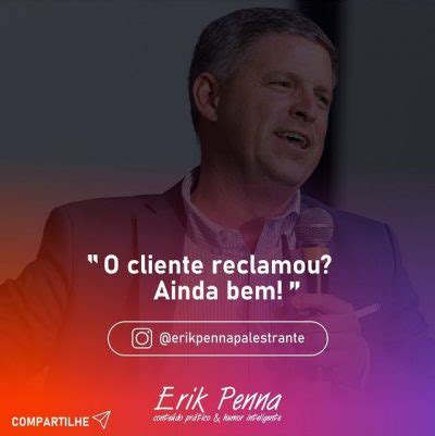 Erik Penna Palestrante De Vendas E Palestrante De Motiva O De