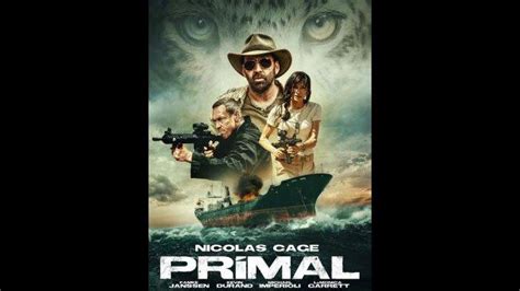 Sinopsis Film Primal 2019 Nicolas Cage Jadi Pemburu Binatang Di