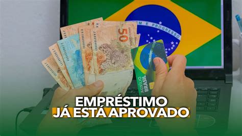 Empréstimo Do Auxílio Brasil JÁ Está Aprovado Como Faço Para Solicitar