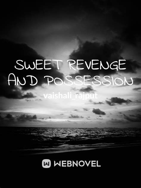 Read Sweet Revenge And Possession Taekook Vaishali Rajput Webnovel