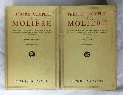 Theatre Complet De Moliere Texte Tabli Avec Pr Face Chronologie De