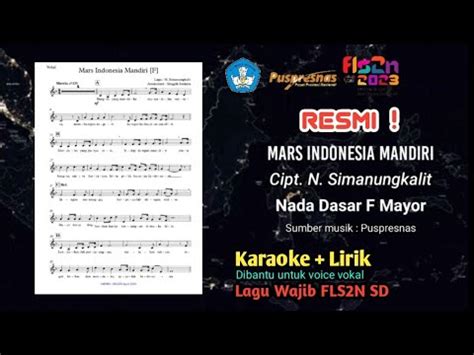 RESMI PUSPRESNAS KARAOKE MARS INDONESIA MANDIRI F MAYOR LAGU