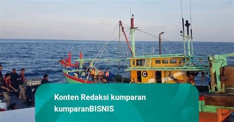 Jelang Lebaran Kkp Tangkap Kapal Pencuri Ikan Berbendera Malaysia