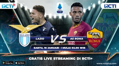 Link Live Streaming Lazio Vs As Roma Di Rcti