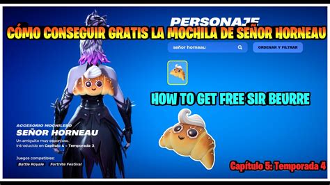 FORTNITE CÓMO CONSEGUIR GRATIS LA MOCHILA DE SEÑOR HORNEAU