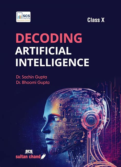 Decoding Artificial Intelligence Textbook For Cbse Class