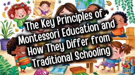 The Key Principles Of Montessori Education And How They Differ From