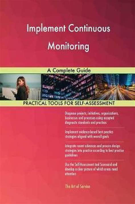 Implement Continuous Monitoring A Complete Guide 9780655436768