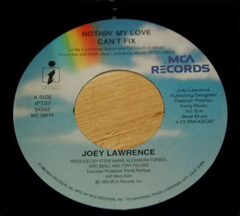 JOEY LAWRENCE Nothin My Love Can T Fix Disque Vinyle D Occasion 7