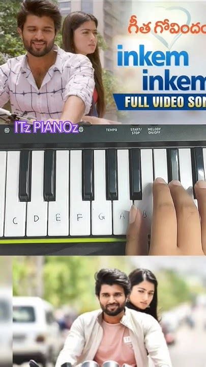 Inkem Inkem Kaavale Song From Geeta Govindam Piano Tutorial