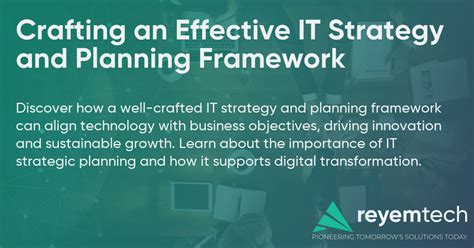 Crafting an Effective IT Strategy and Planning Framework | Reyem Tech
