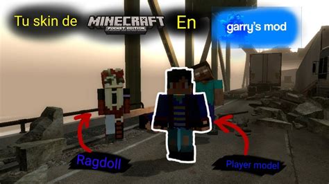 Como Poner Tu Skin De Minecraft En Garrys Mod Player Model Y Ragdoll