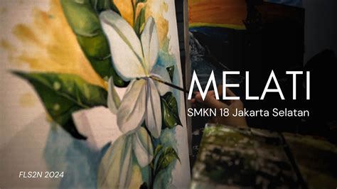 Melati Fls N Film Pendek Smkn Jakarta Selatan Youtube