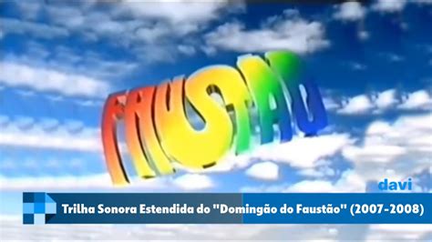 ESTENDIDA Trilha Sonora de Abertura e Encerramento do Domingão do