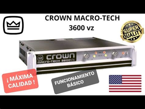 Crown Macro Tech Vz Funcionamiento B Sico Calidad Suprema