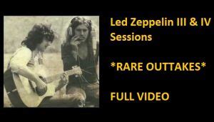 Led Zeppelin Iii Iv Sessions Rare Outtakes Full Nsf News And