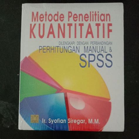 Jual Buku Metode Penelitian Kuantitatif Dilengkapi Dengan Perbandingan