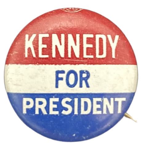 Kennedy For President Campaign Button (JFK-012) | CampaignButtons.com