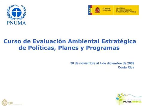 Ppt Curso De Evaluaci N Ambiental Estrat Gica De Pol Ticas Planes Y