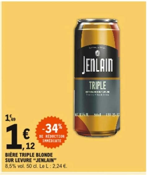 Promo Bi Re Triple Blonde Sur Levure Jenilain Chez E Leclerc Icatalogue Fr