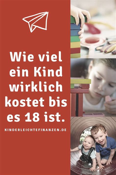 Wie Viel Ein Kind Wirklich Kostet Bis Es Ist Kindergeld