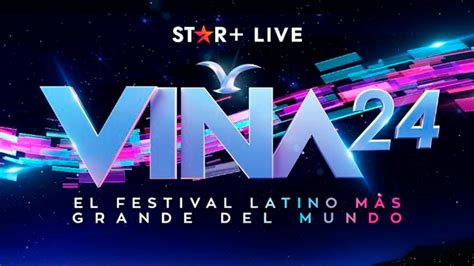 El Festival de Viña del Mar 2024 será transmitido por Star Cinetvymas