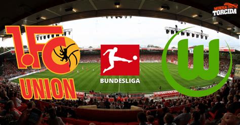 Palpite Union Berlin X Wolfsburg Progn Stico E Transmiss O Da