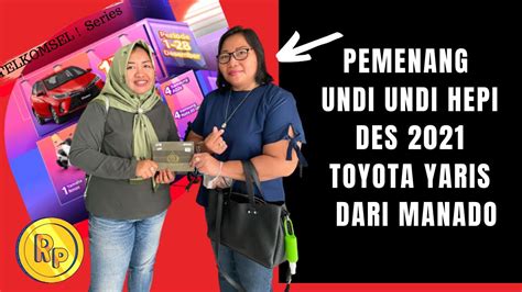 Pemenang Toyota Yaris Telkomsel Poin Undi Undi Hepi Telkomsel Undi Undi