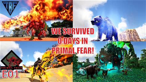 We Survived 0 Days In Primal Fear Ark Survival Evolved Primal Fear