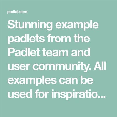 Stunning example padlets from the Padlet team and user community. All ...