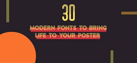 30 Modern Fonts to Bring Life to Your Poster | Design Studio