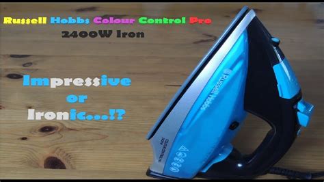 Russell Hobbs Colour Control Pro Steam Iron Review Youtube