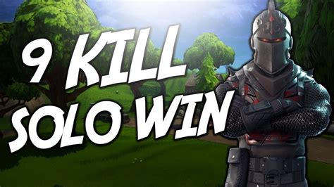 9 Kill Solo Win Fortnite Battle Royale YouTube