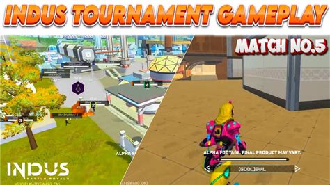 Indus Battle Royale Esports Tournament Gameplay Full Hd Match No 5