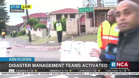 Kzn Floods Disaster Management Teams Activated Youtube