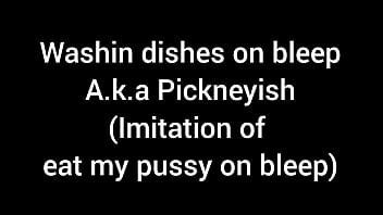 Washin Dishes On Bleep Imitation Of Eat My Pussy On Bleep XVIDEOS