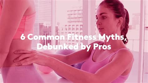 Debunking 6 Common Fitness Myths