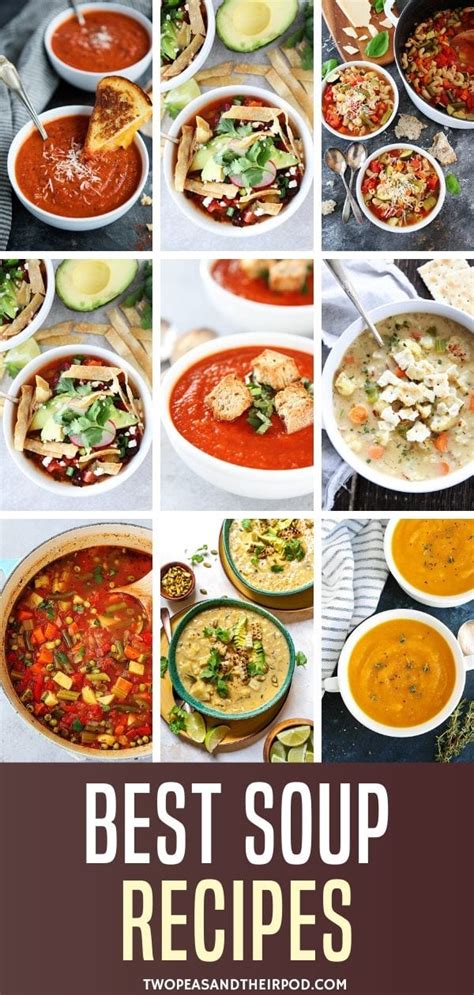 Best Soup Recipes {easy And Cozy} Two Peas And Their Pod