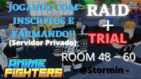 Anime Fighters Raid Trial Jogando Inscritos Room