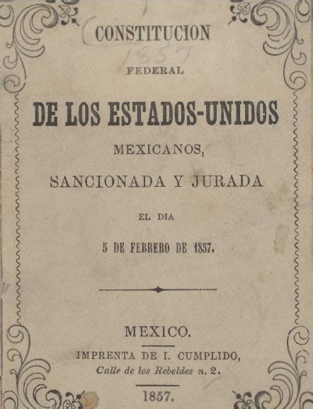 Federal Constitution Of The United Mexican States Of 1857 World