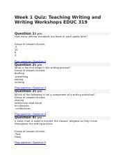 Week 1 Quiz EDUC 316 Docx Week 1 Quiz Teaching Writing And Writing