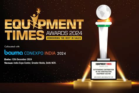 Equipment Times Awards India S Most Read Construction And Mining