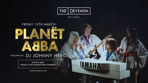 Planet ABBA, The Devenish Complex, Belfast, March 15 to March 16 ...