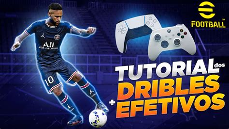 🔥🎮 Efootball 2023 Tutorial Dos Dribles Mais Eficientes Aprenda A