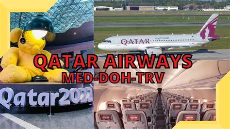 Qatar Airways Flying Experience MED DOH TRV Madinah Airport Doha