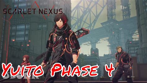 Scarlet Nexus Yuito Phase 4 1080p Youtube