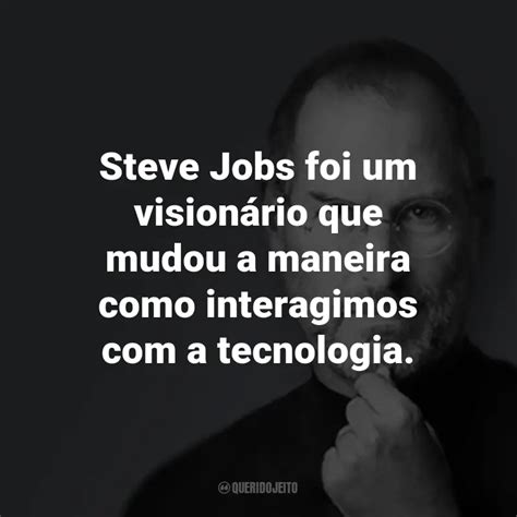 Steve Jobs Frases Tecnologia