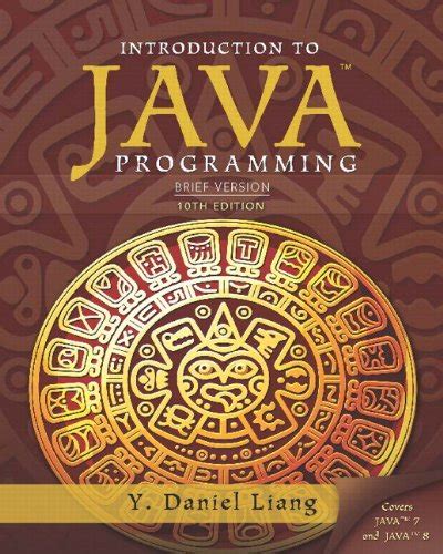 Introduction To Java Programming Tenth Edition